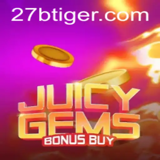 Descubra o Mundo Fascinante de JuicyGemsBonusBuy com a Palavra-Chave 27b