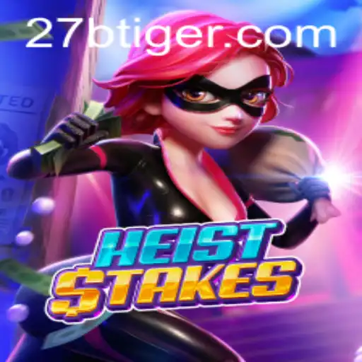 Explorando o Jogo HeistStakes: Regras e Estratégias para Dominar